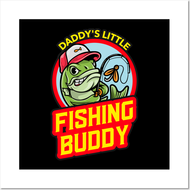 Daddy's Little Fishing Buddy | Cute Fishing Wall Art by KidsKingdom